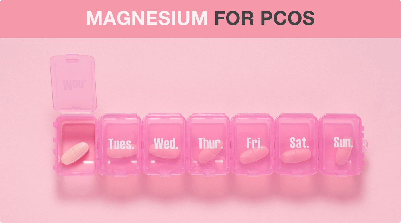 Magnesium For PCOS