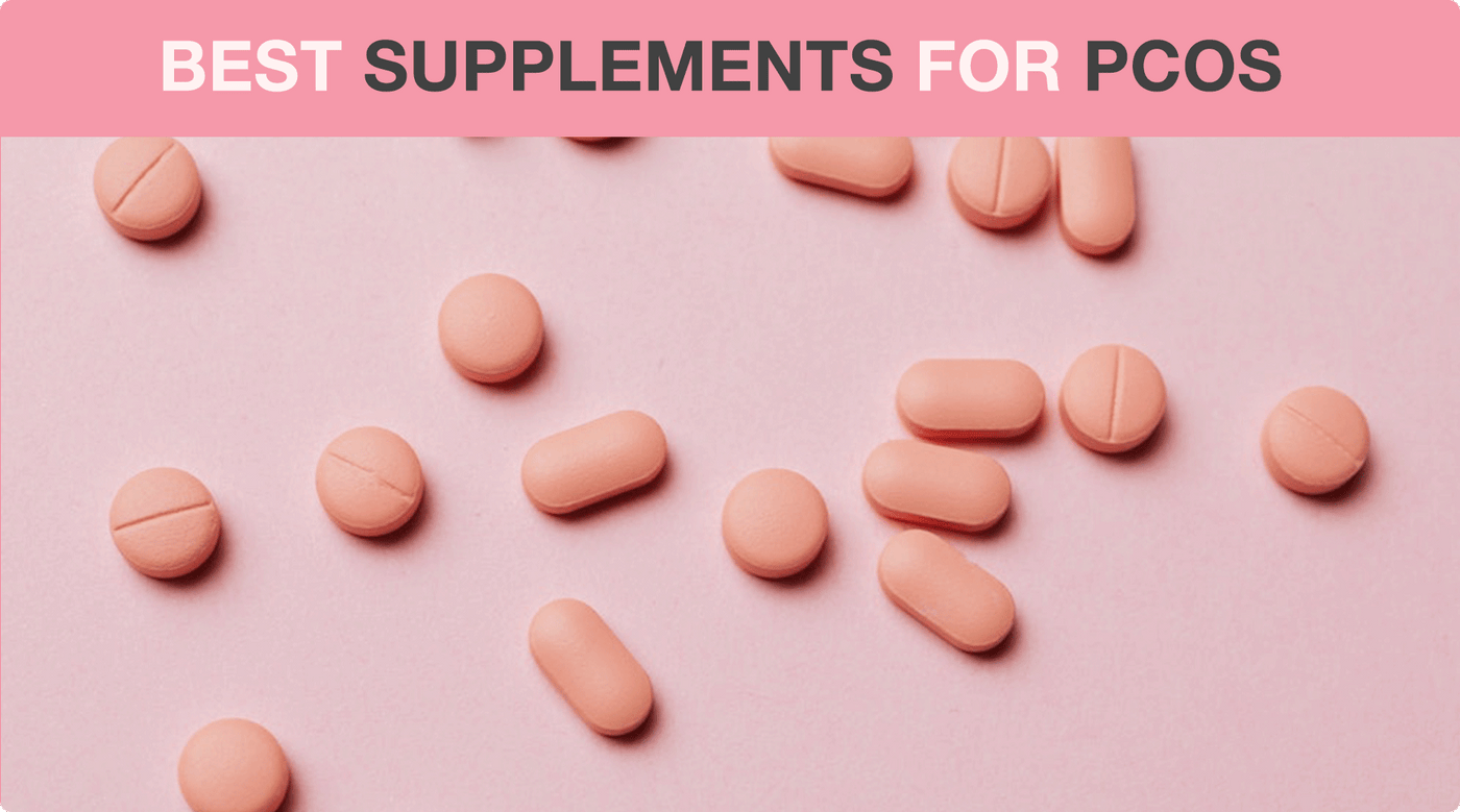 Best supplements for PCOS