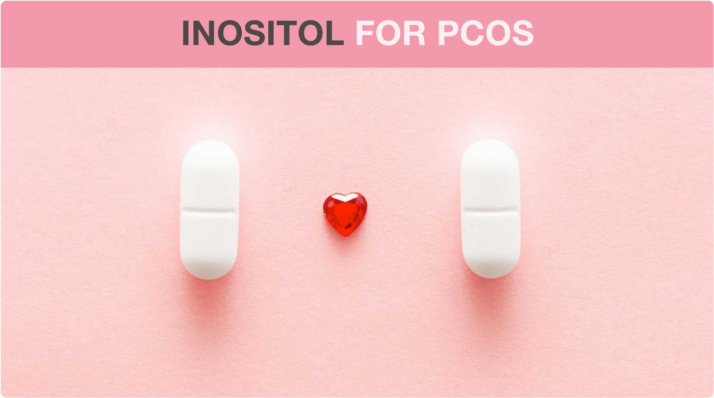 Inositol For PCOS